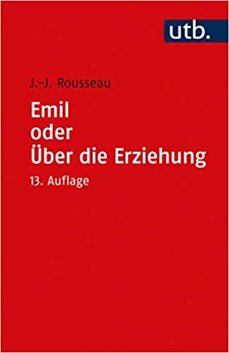Emil oder Über die Erziehung